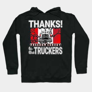 THANK YOU TRUCKERS OF CANADIAN CONVOY - TRUCKERS FOR FREEDOM WE LOVE YOU TRUCKERS WHITE LETTERS Hoodie